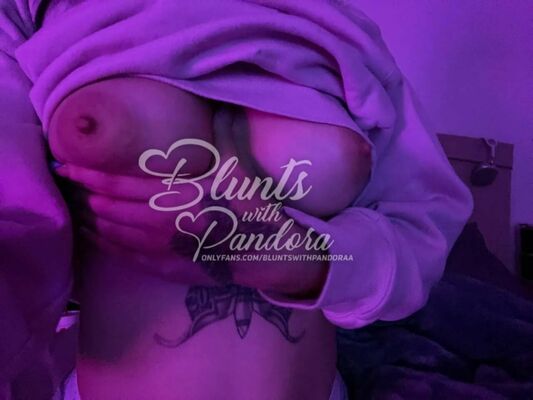 Bluntswithpandoraa