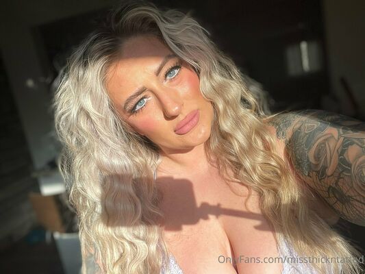 Missthickntatted