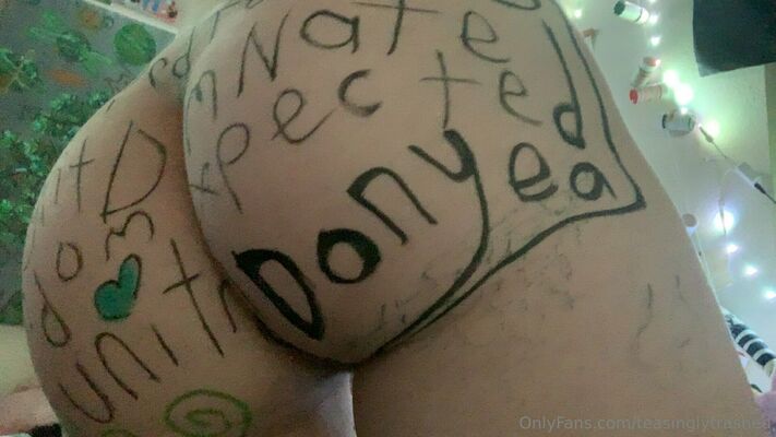 Teasinglytrashed